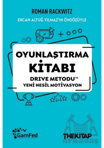 Oyunlaştırma Kitabı The Kitap