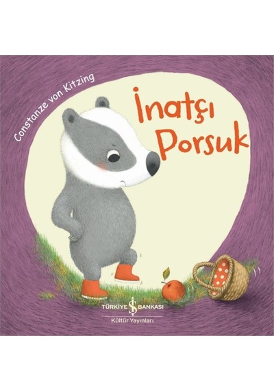 Sticker Hediyeli 4 Kitap Porsukset , İnatçı, Neyin Var, Babasını Çok Seviyor, Uykusu Gelmeyen Porsuk