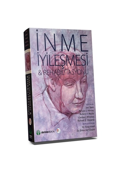 İnme İyileşmesi Ve Rehabilitasyonu. Tansu Arasıl. Erhan Arif