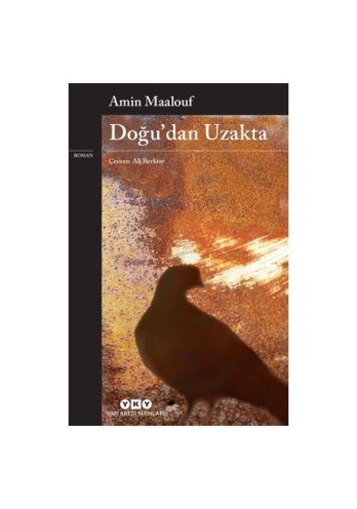 Doğu'dan Uzakta - Yeni Bir Keşif