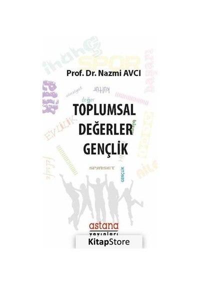 Toplumsal Değerler / Nazmi Avcı
