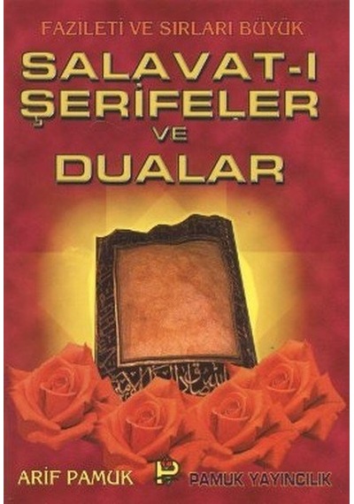 Salavat -ı Şerifeler ve Dualar (Dua -039/P12) - Pamuk Yayıncılık