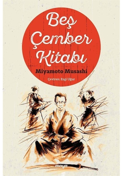 Beş Çember Kitabı / Miyamoto Musashi