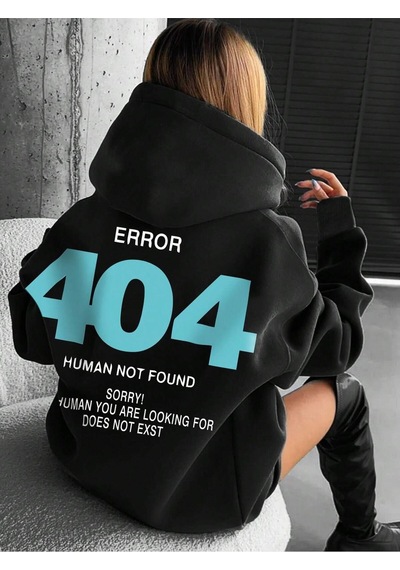 Startmore Startmorehata 404 İnsan Bulunmaz Üzgünüm Kadın Kapşonlu Moda S-xxl Kapüşonlular Polar Yüksek Kaliteli Siyah