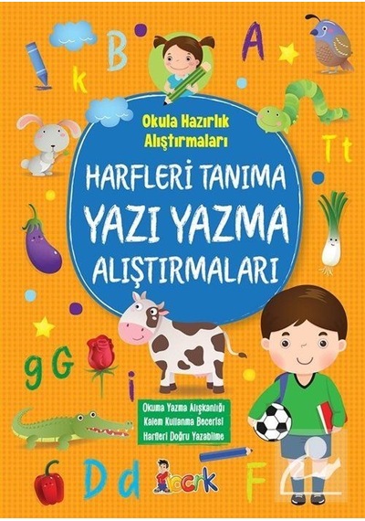 Harfleri Tanıma Yazı Yazma Alıştırmaları / Tuba Öztürk