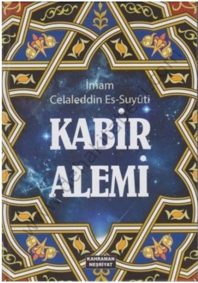 Kabir Alemi  - Celaleddin Es -Suyuti  - Kahraman Yayınları