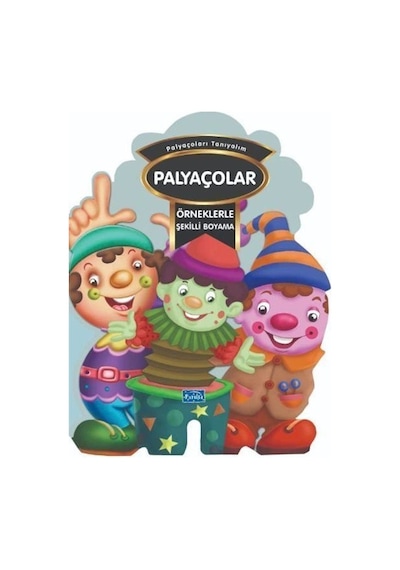 Örneklerle Şekilli Boyama - Palyaçolar
