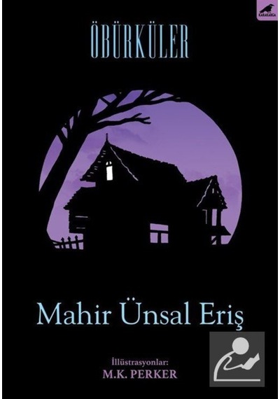 Öbürküler - Mahir Ünsal Eriş - Karakarga