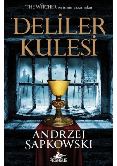 Deliler Kulesi Hussit Üçlemesi 1 / Andrzej Sapkowski