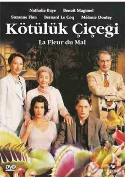 Kötülük Çiçeği - Le Fleur Du Mal Dvd