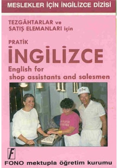 Pratik İngilizce El Kitabı - Ali Bayram -  Şevket Serdar Türet - Fono Yayınları