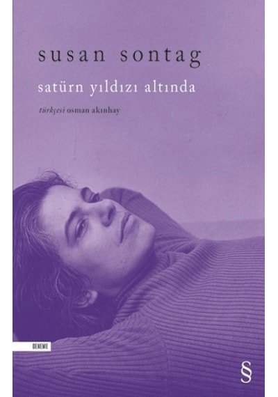 Satürn Yıldızı Altında - Susan Sontag - Everest Yayınları