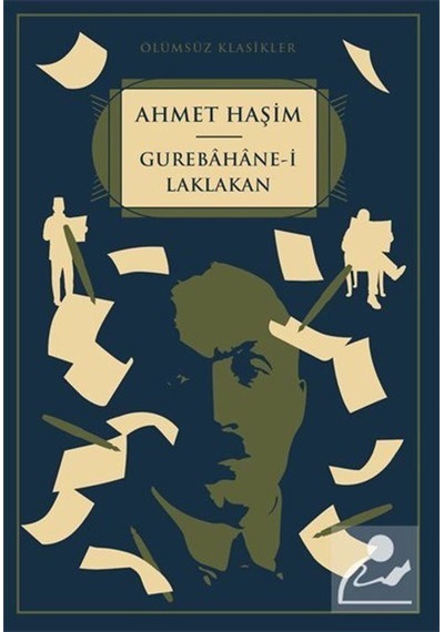 Gurebahane-I Laklakan / Ahmet Haşim N11.3861