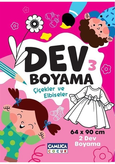 Dev Boyama 3 Çiçekler Ve Elbiseler