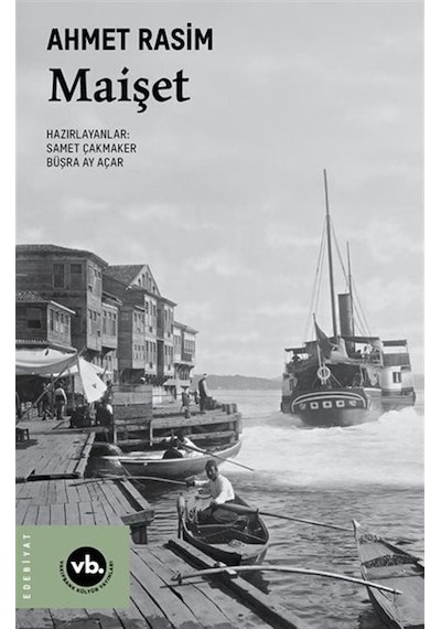 Maişet / Ahmet Rasim