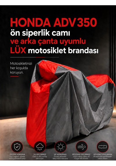 Honda Adv350 Modelleriyle Uyumlu Lüx Motosiklet Brandası
