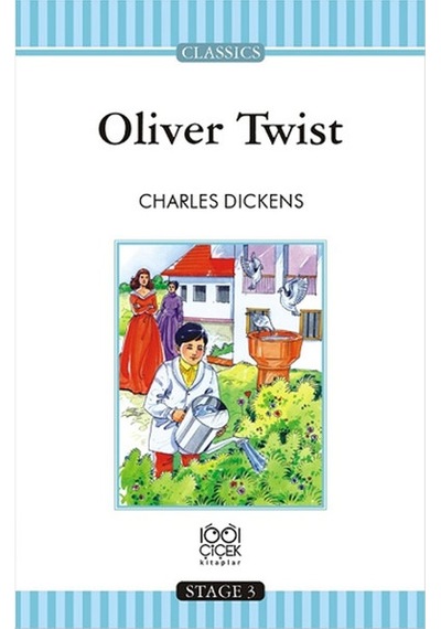 Oliver Twist - Charles Dickens - 1001 Çiçek