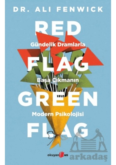 Red Flag Green Flag Okuyan Us Yayınları