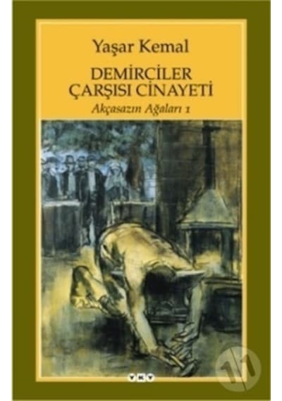 Yapı Kredi Yayınları Demirciler Çarşısı Cinayeti (Yky)