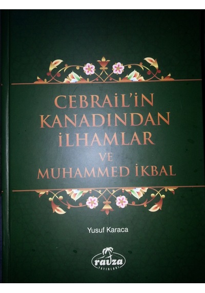 Cebrail'In Kanadından Ilhamlar Ve Muhammed Ikbal