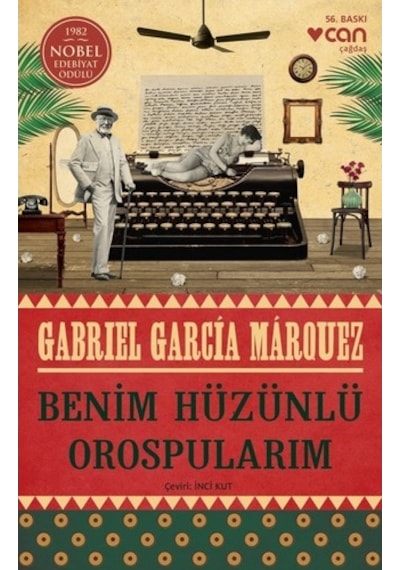 Benim Hüzünlü Orospularım - Gabriel Garcia Marquez - Can Yayınları