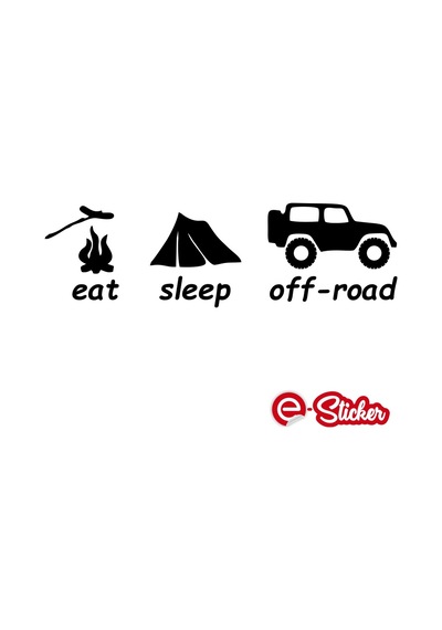 Eat Sleep Off Road Sticker Oto Sticker Araba Sticker