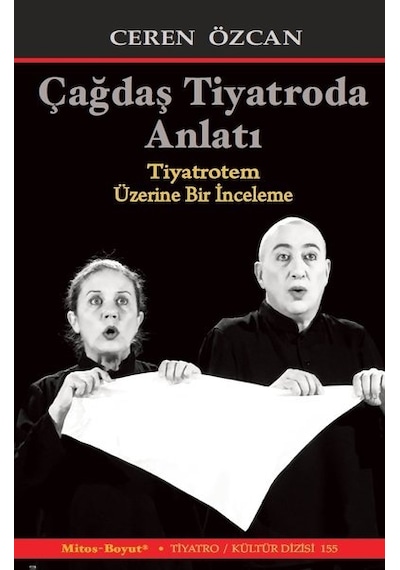 Çağdaş Tiyatroda Analtı-Tiyatrotem Üzerine Bir İnceleme - Ceren Özcan - Mitos Boyut Yayınları
