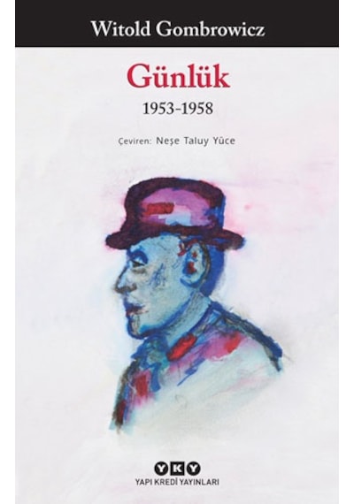 Günlük 1953-1958 - Witold Gombrowicz - Yapı Kredi Yayınları
