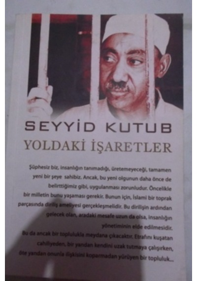 Yoldaki İşaretler/seyyid Kutub