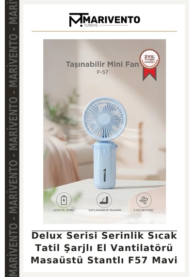 Delux Serisi Serinlik Sıcak Tatil Şarjlı El Vantilatörü Masaüstü Stantlı F57 Mavi