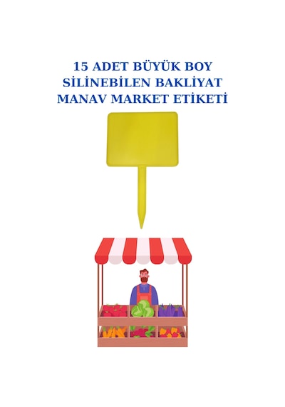 Yaz Sil Büyük Boy Sapla Bakliyat Etiketliği 15 Adet Manav Pazarcı Etiketi 001 Sarı