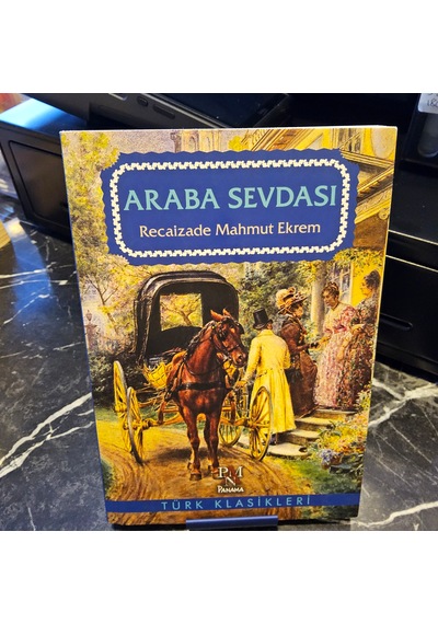 Araba Sevdası- Recaizade Mahmut Ekrem
