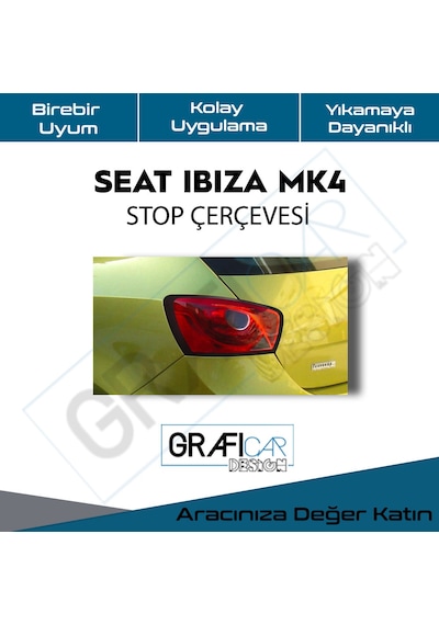 Seat İbiza Mk4 Stop Çerçeve Sticker / Parlak Siyah