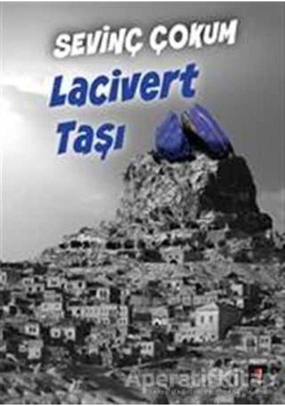 Lacivert Taşı - Sevinç Çokum - Kapı Yayınları