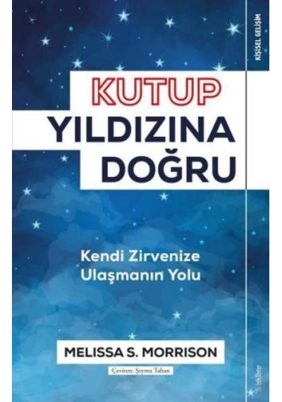 Kutup Yıldızına Doğru - Melissa S. Morrison - Sola Unitas
