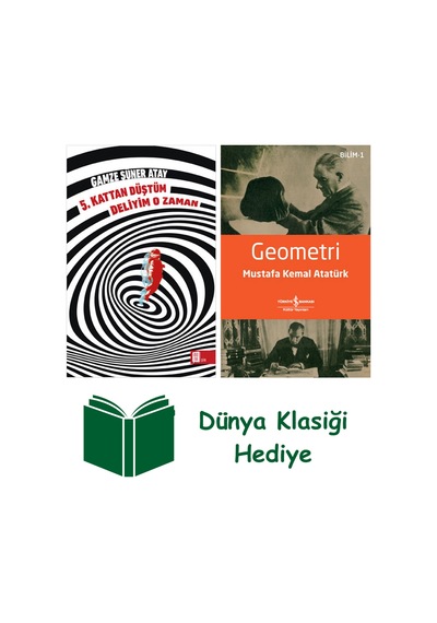 5. Kattan Düştüm Deliyim O Zaman + Geometri + Dünya Klasiği Hediye