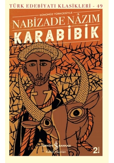 Karabibik (Günümüz Türkçesiyle) | İş Bankası Kültür Yayınları N11.1397