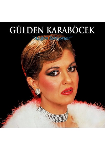 Plak - Gülden Karaböcek / Aşığım Seviyorum
