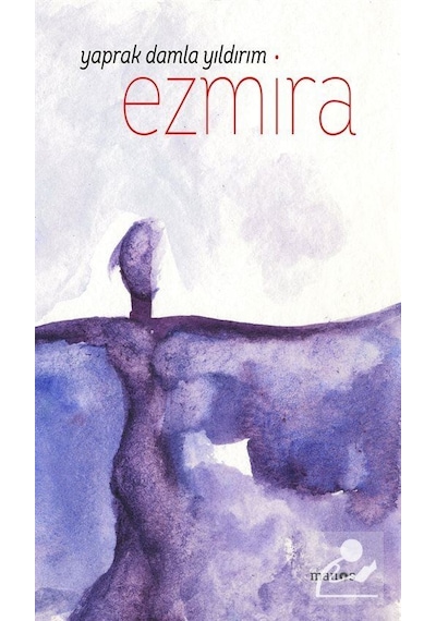 Ezmira - Yaprak Damla Yıldırım - Manos