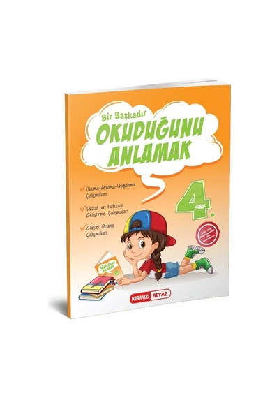 Kırmızı Beyaz Yayınları 4. Sınıf Bir Başkadır Okuduğunu Anlamak Y