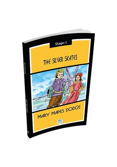 The Silver Skates-Stage 1 - Mary Mapes Dodge - Mavi Çatı Yayınları