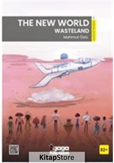 The New World Wasteland B2 Reader - Mahmut Özlü - Gaga Yayınları