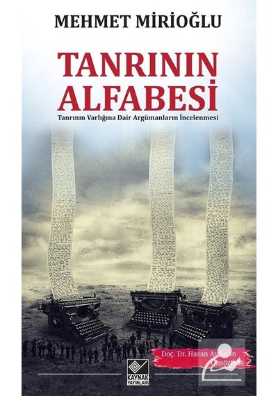 Tanrı'nın Alfabesi - Mehmet Mirioğlu - Kaynak Yayınları