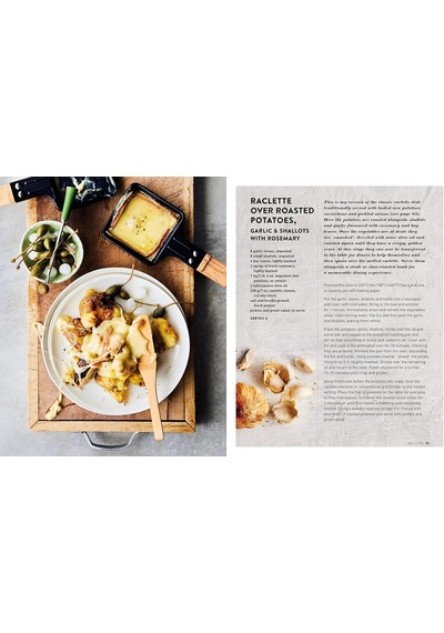 Fondue & Raclette: Indulgent Recipes For Melted Cheese, Stock Pots & More