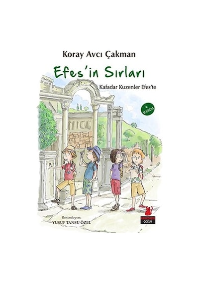Efes'in Sırları - Koray Avcı Çakman - Kırmızı Kedi