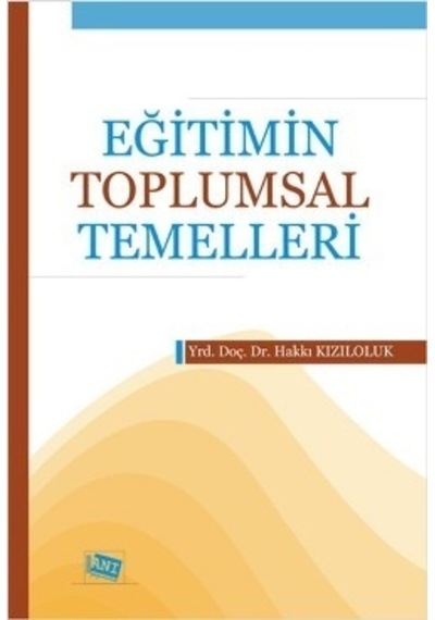 Eğitimin Toplumsal Temelleri