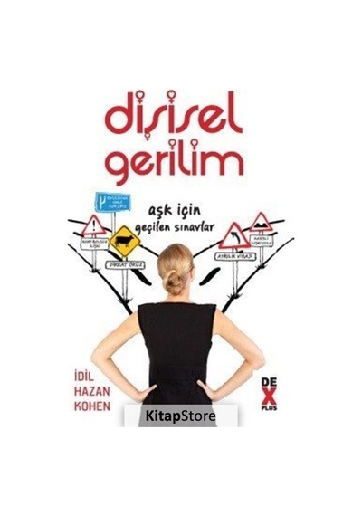 Dişisel Gerilim - İdil Hazan Kohen - DEX