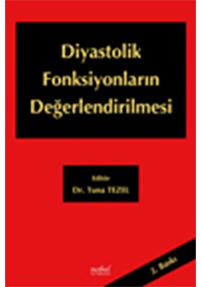 Diastolik Fonksiyonların Değerlendirilmesi- Nobel Tıp Kitabevleri