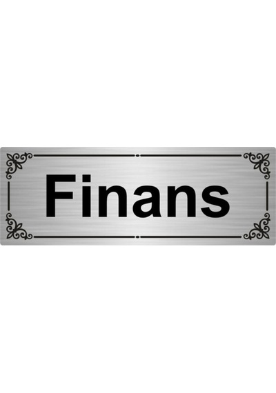 Finans 7x20cm Gümüş Renk Metal Yönlendirme Levhası