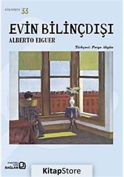 Evin Bilinçdışı / Alberto Eiguer